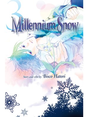 cover image of Millennium Snow, Volume 3